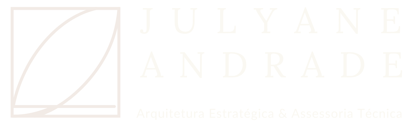 Julyane Andrade — Arquitetura Estratégica e Assessoria Técnica